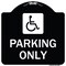 Signmission ADA Compliant Parking AccessibleHeavy-Gauge Aluminum Architectural Sign, 18" x 18", BW-1818-24662 A-DES-BW-1818-24662 - alternate 1